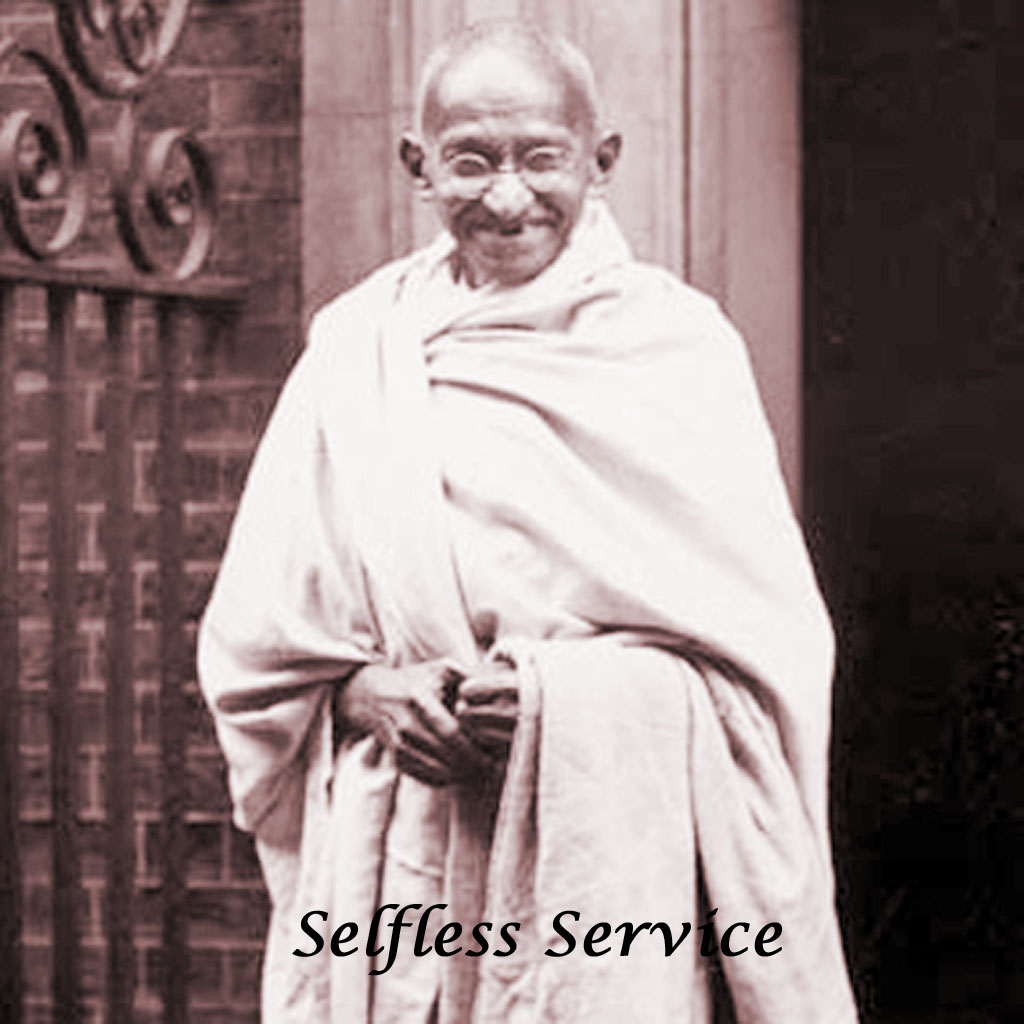 True meaning of Selfless Service - Gandhi